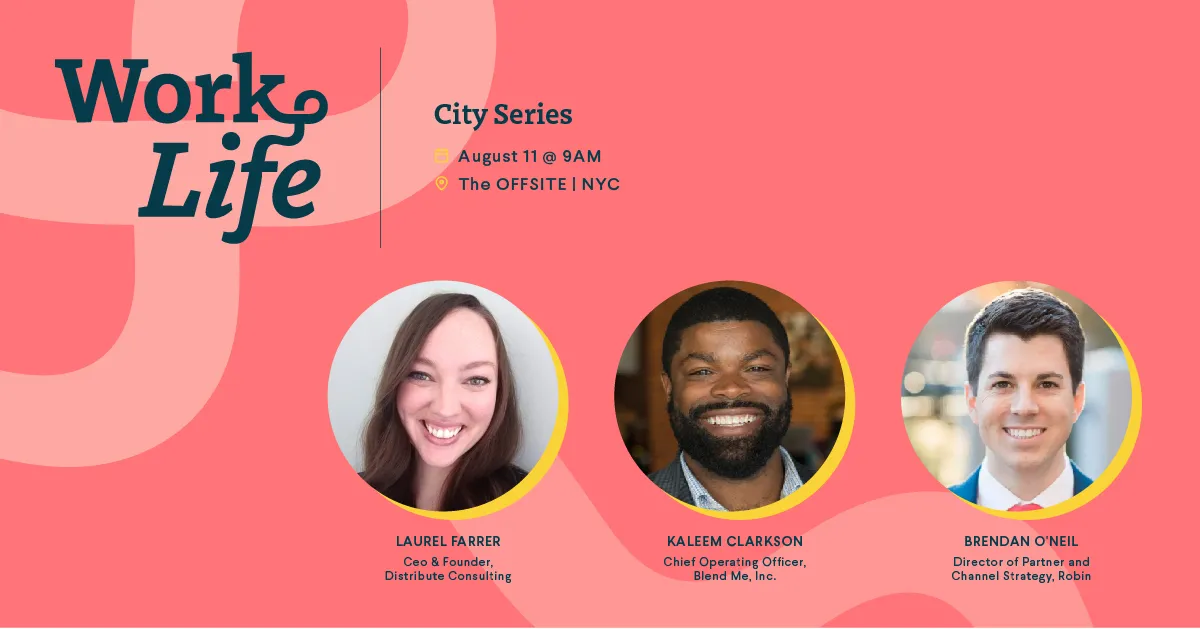 WorkLife Series NYC