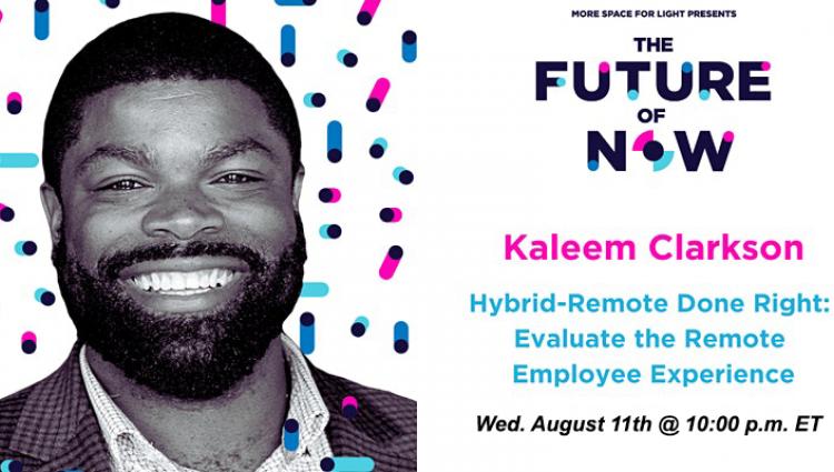 Future of Now feature Kaleem Clarkson