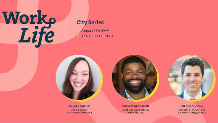 WorkLife Series NYC