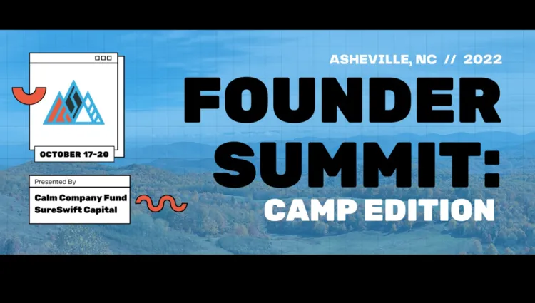 Founders Summit Camp Edition